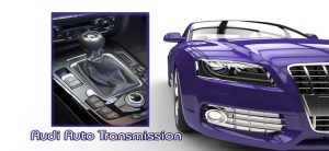 Audi Auto Transmission