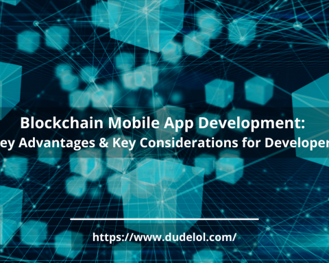 Blockchain Mobile App Development: Key Advantages & Key Considerations for Developers